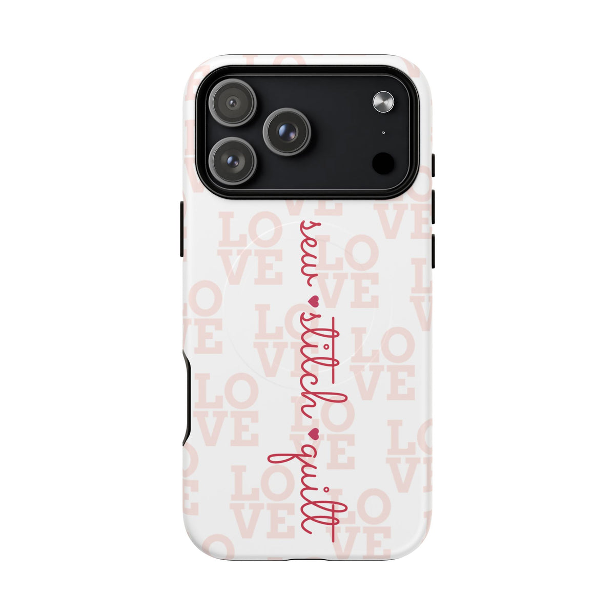 sew • stitch • quilt Love | Tough Magnetic iPhone Case