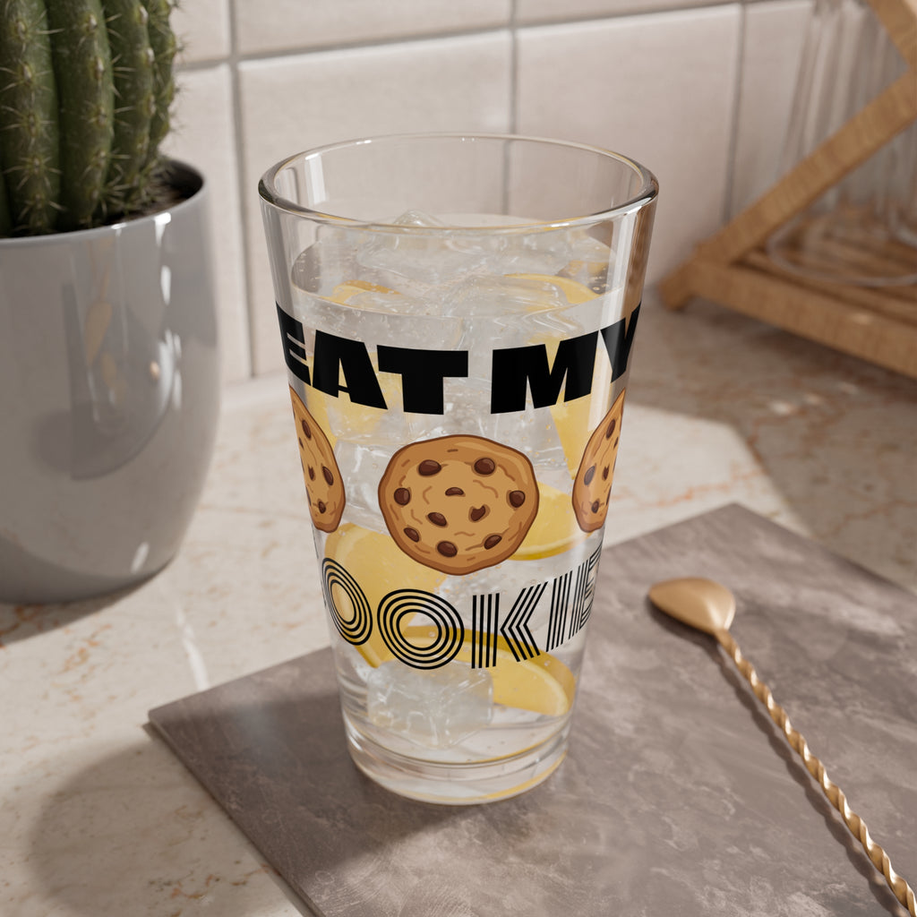 Eat My Cookies Glass | 16oz Drinking Glass