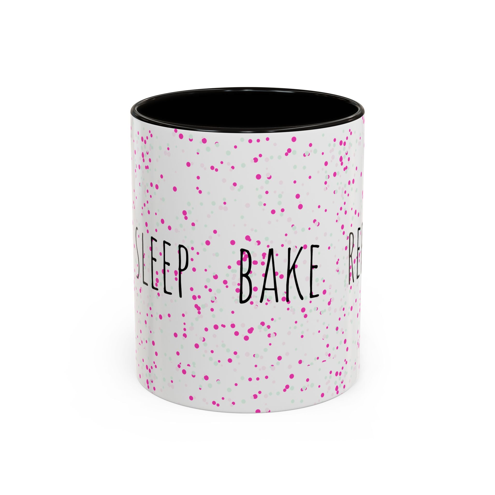 Eat Sleep Bake Repeat Mug | Pink Confetti Ceramic Coffee Cup (11oz, 15oz)