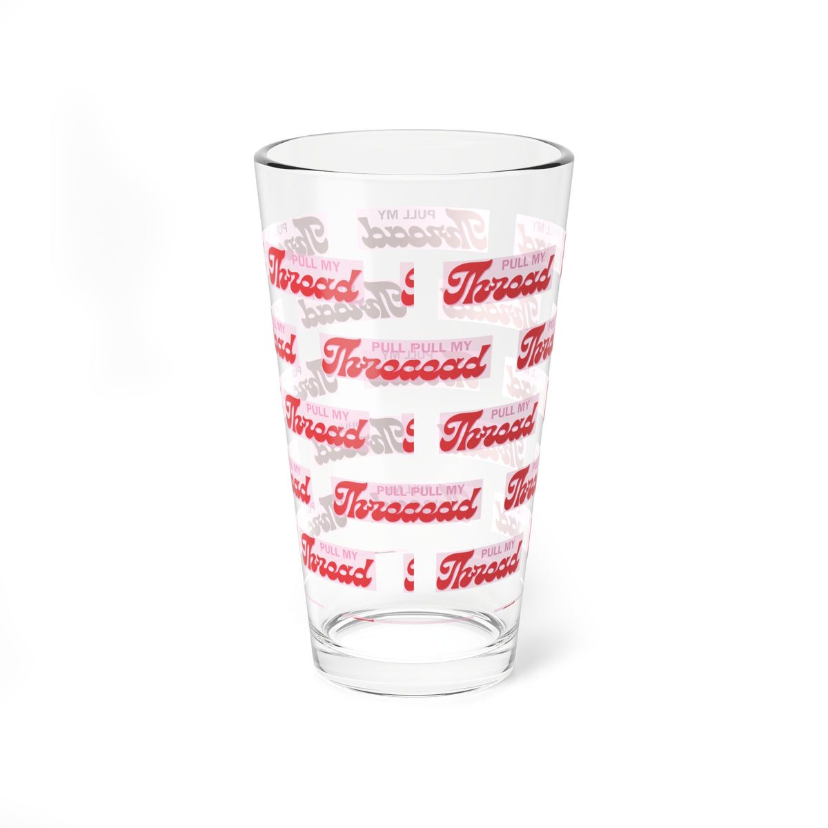 16oz Mixing Glass — Retro 'Pull My Thread' Pattern Cocktail Glass