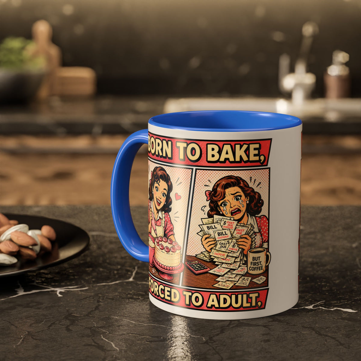 Born to Bake, Forced to Adult Ceramic Mug — Retro Baking Coffee Cup (11oz & 15oz)
