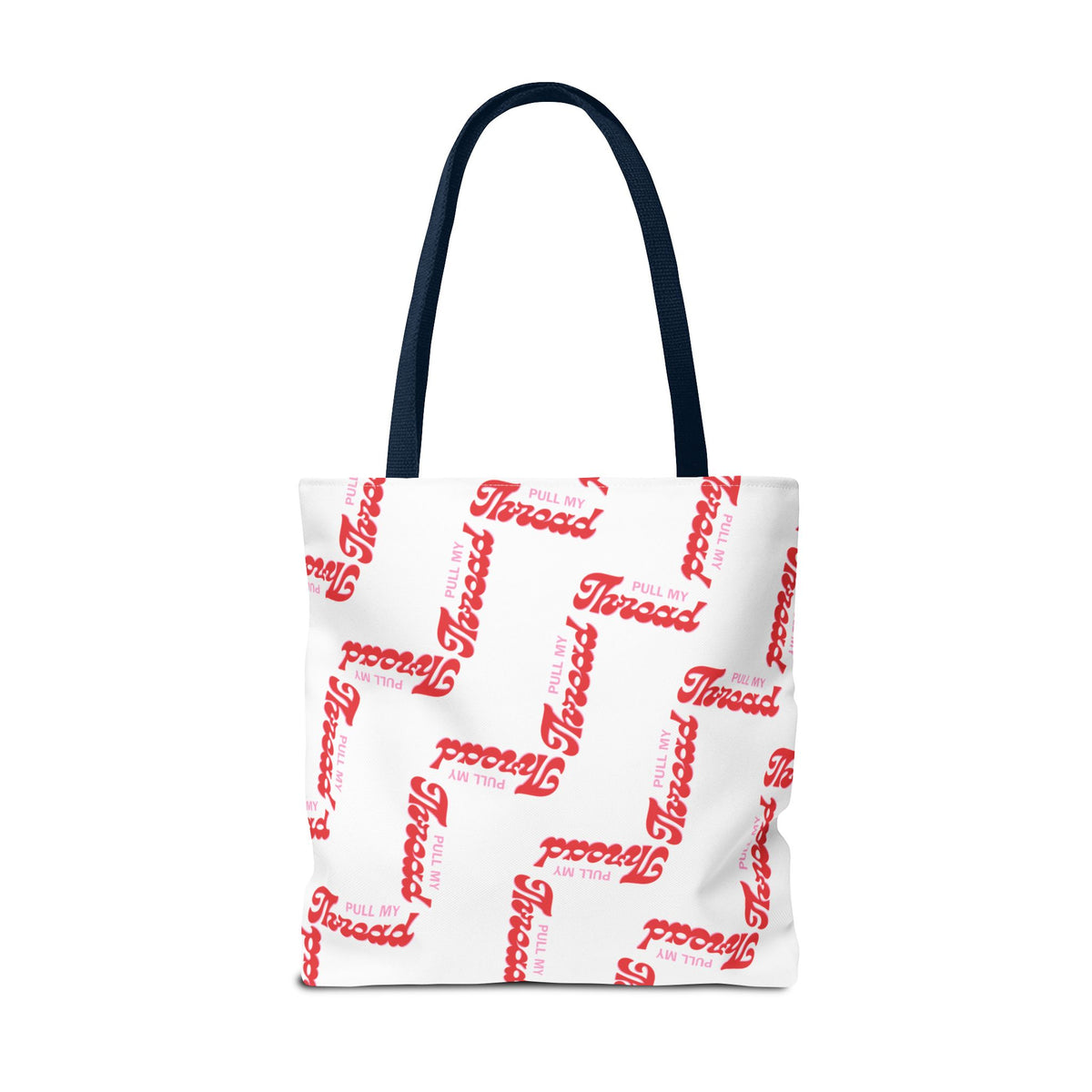 Retro Script 'Pull My Thread" Tote Bag — All-Over Print Fashion Tote