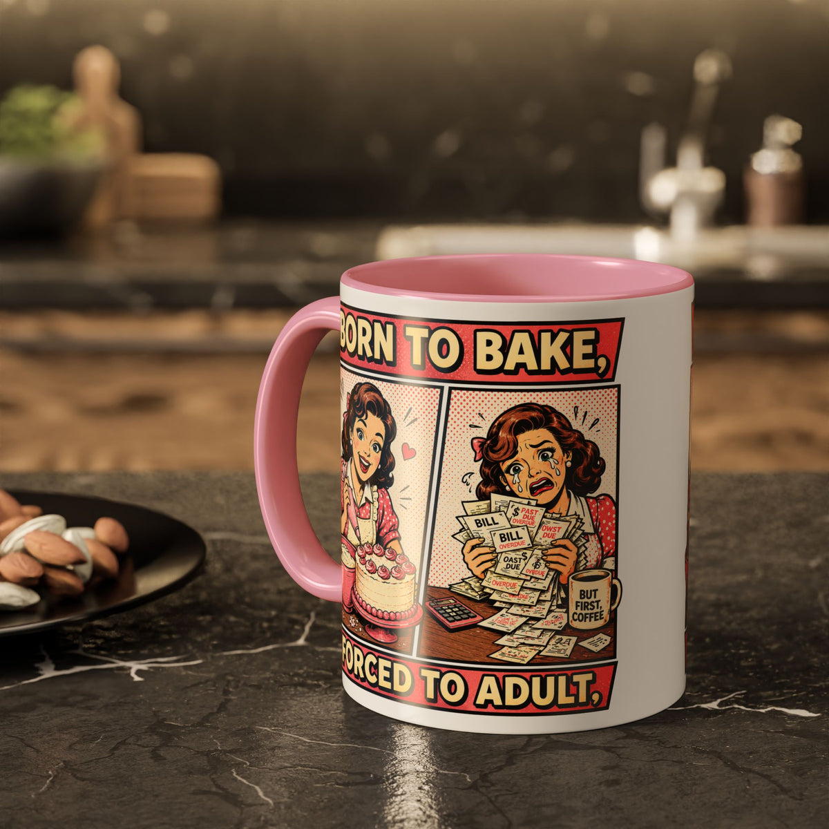 Born to Bake, Forced to Adult Ceramic Mug — Retro Baking Coffee Cup (11oz & 15oz)