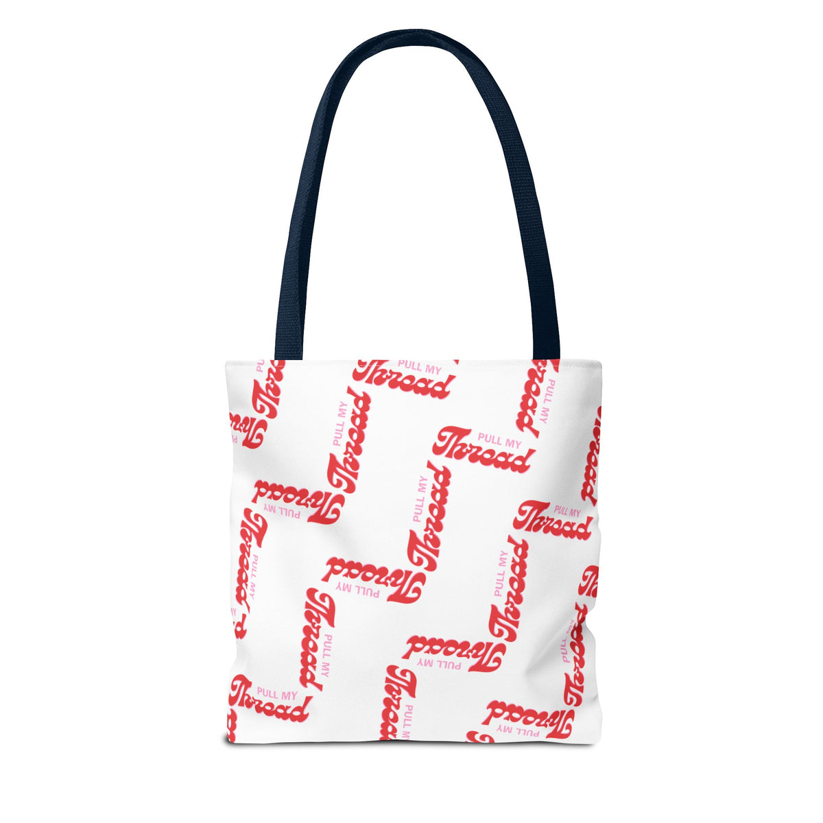 Retro Script 'Pull My Thread" Tote Bag — All-Over Print Fashion Tote
