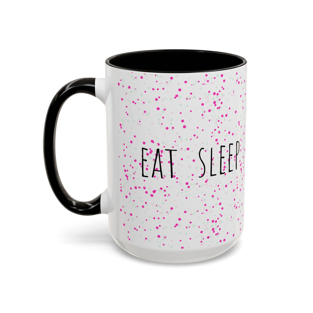 Eat Sleep Bake Repeat Mug | Pink Confetti Ceramic Coffee Cup (11oz, 15oz)