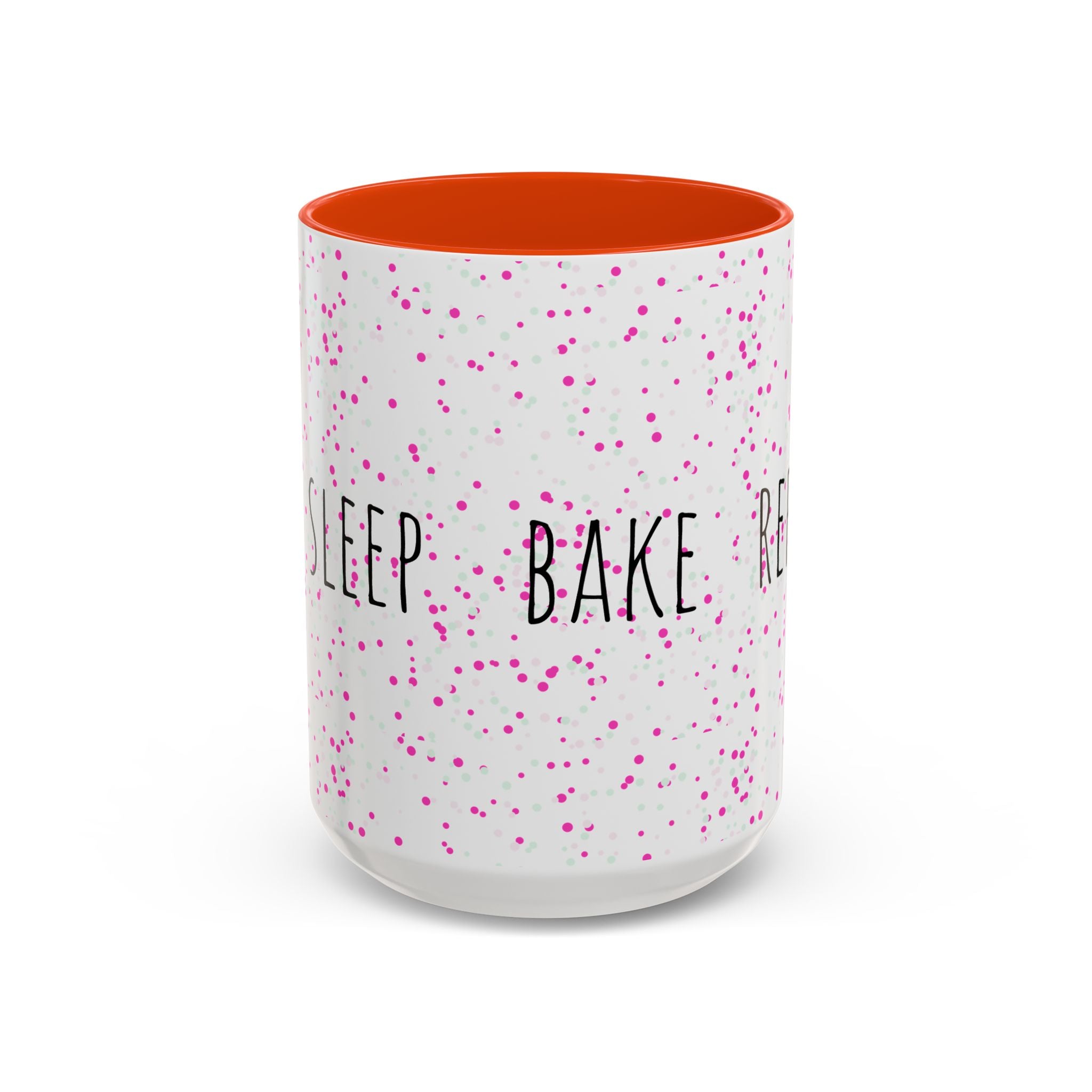 Eat Sleep Bake Repeat Mug | Pink Confetti Ceramic Coffee Cup (11oz, 15oz)
