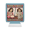 born to bake | Koozie