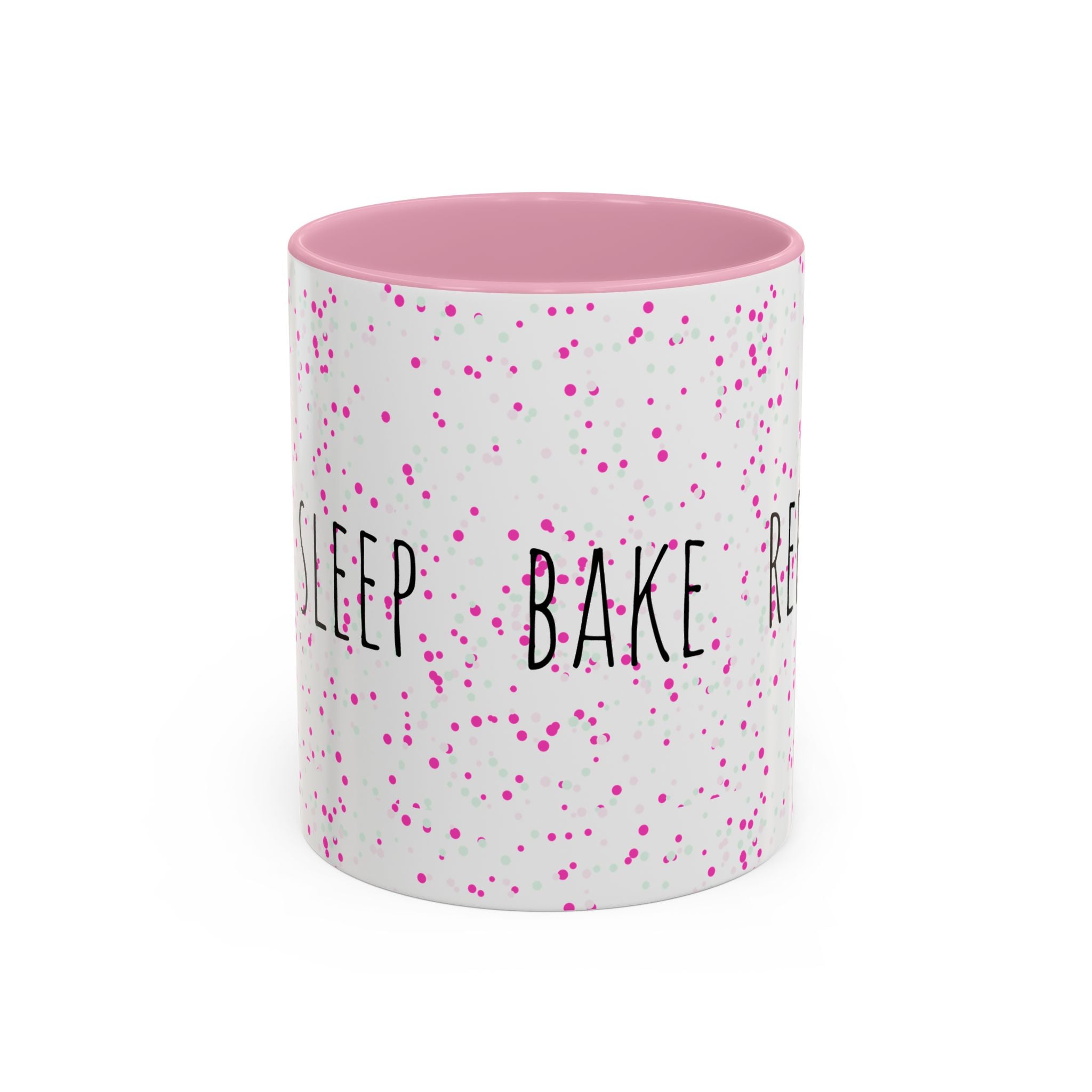 Eat Sleep Bake Repeat Mug | Pink Confetti Ceramic Coffee Cup (11oz, 15oz)