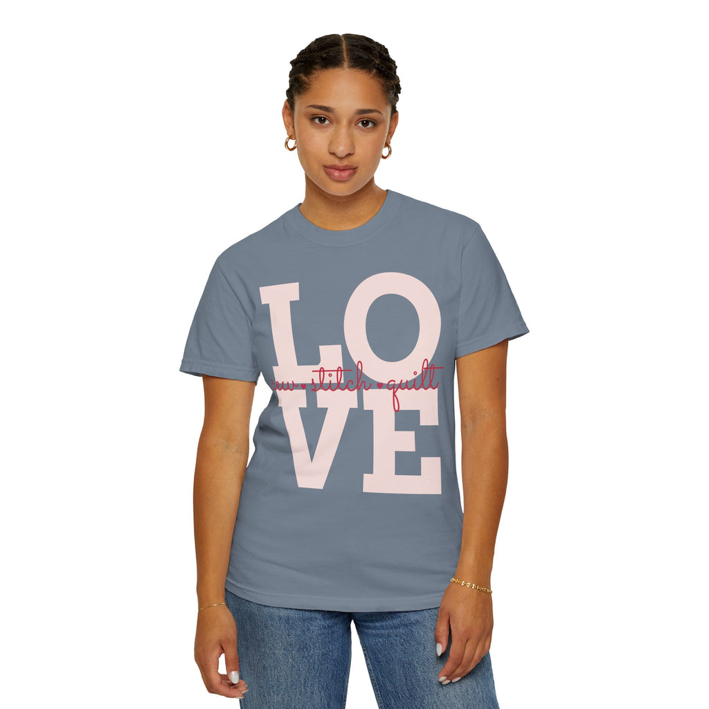 Sew Stitch Quilt Love | T-Shirt