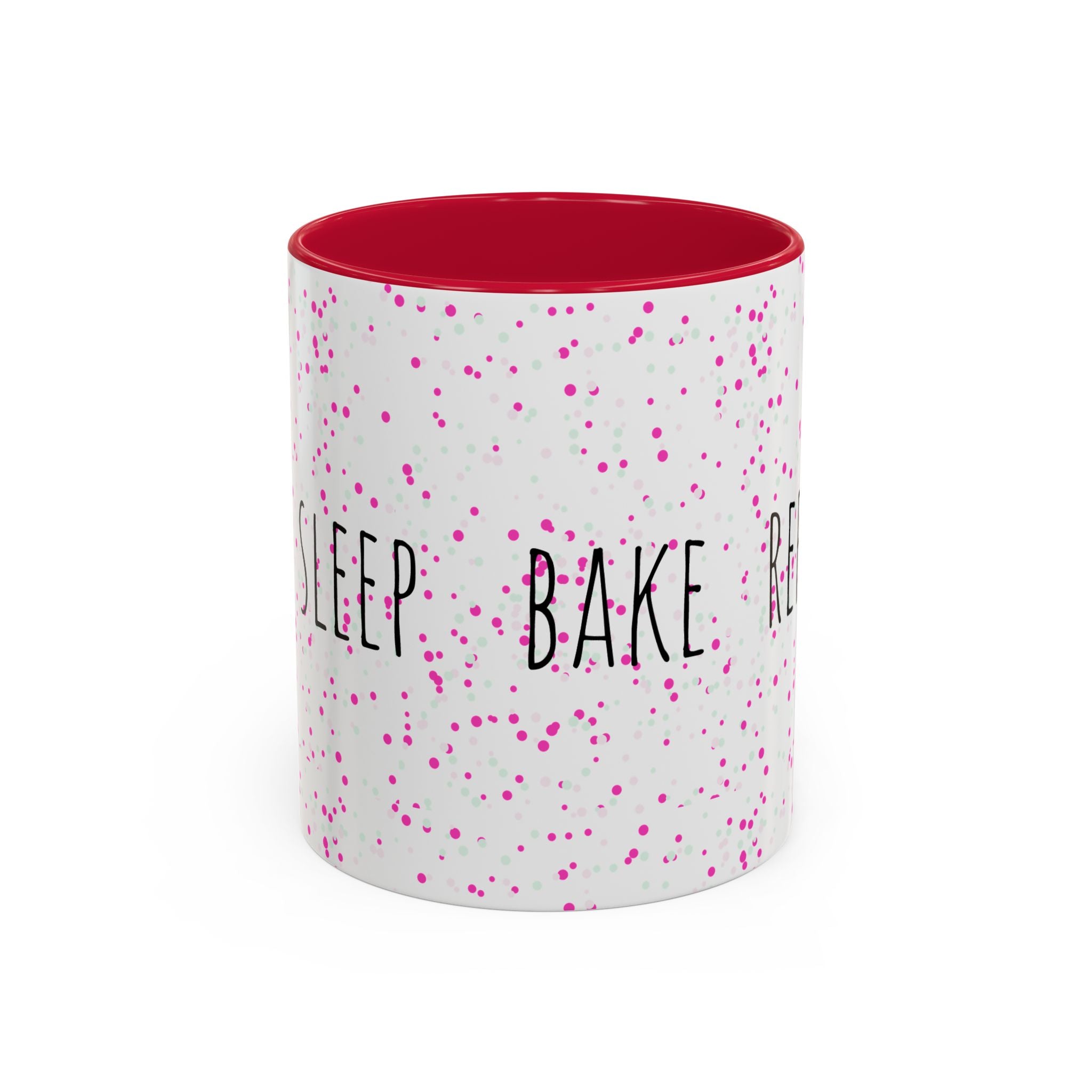 Eat Sleep Bake Repeat Mug | Pink Confetti Ceramic Coffee Cup (11oz, 15oz)