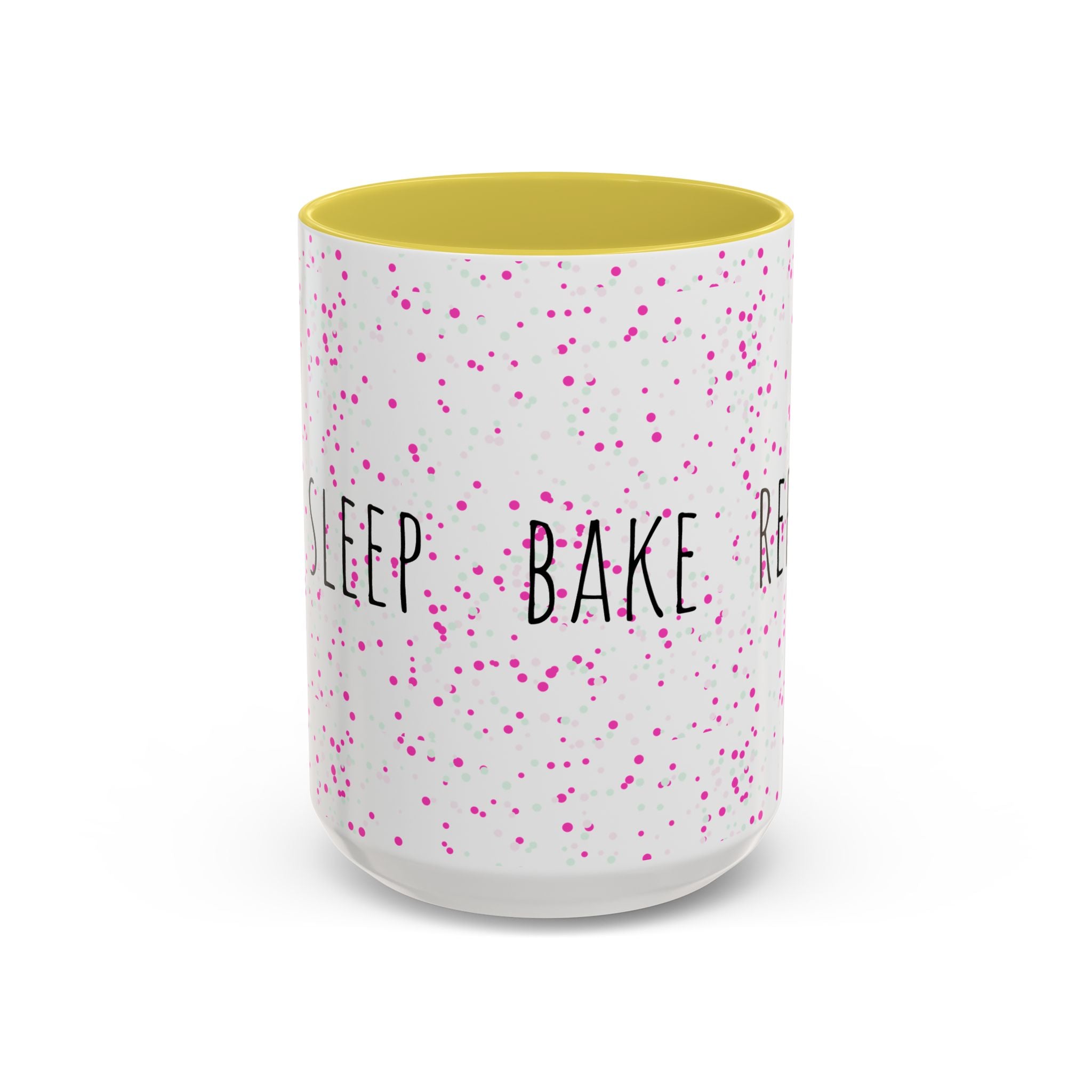 Eat Sleep Bake Repeat Mug | Pink Confetti Ceramic Coffee Cup (11oz, 15oz)
