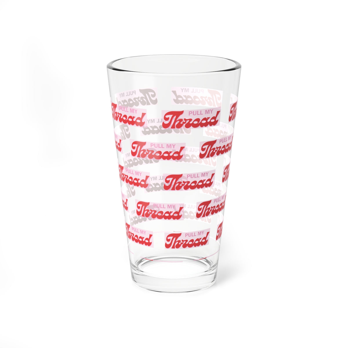 16oz Mixing Glass — Retro 'Pull My Thread' Pattern Cocktail Glass