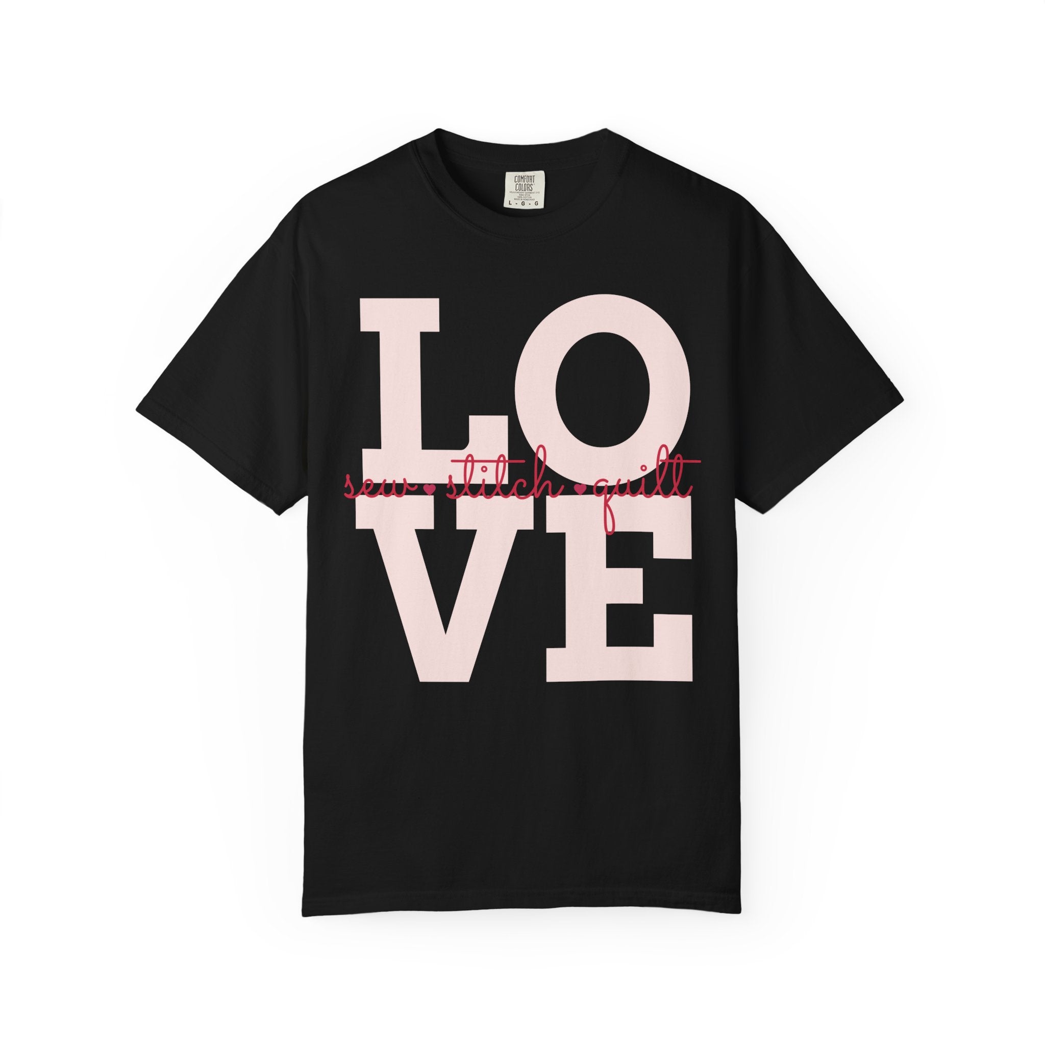 Sew Stitch Quilt Love | T-Shirt