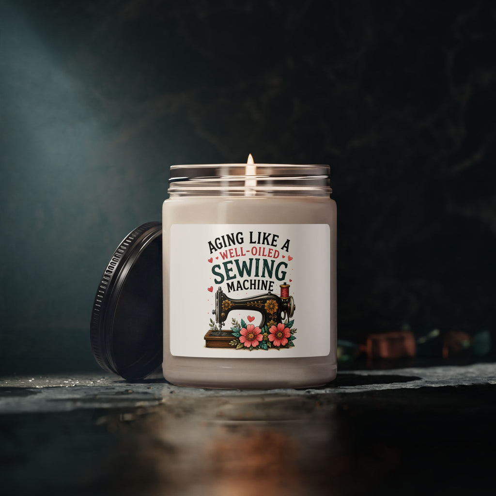 Aging Like a Well-Oiled Sewing Machine Candle | Scented Soy 9oz