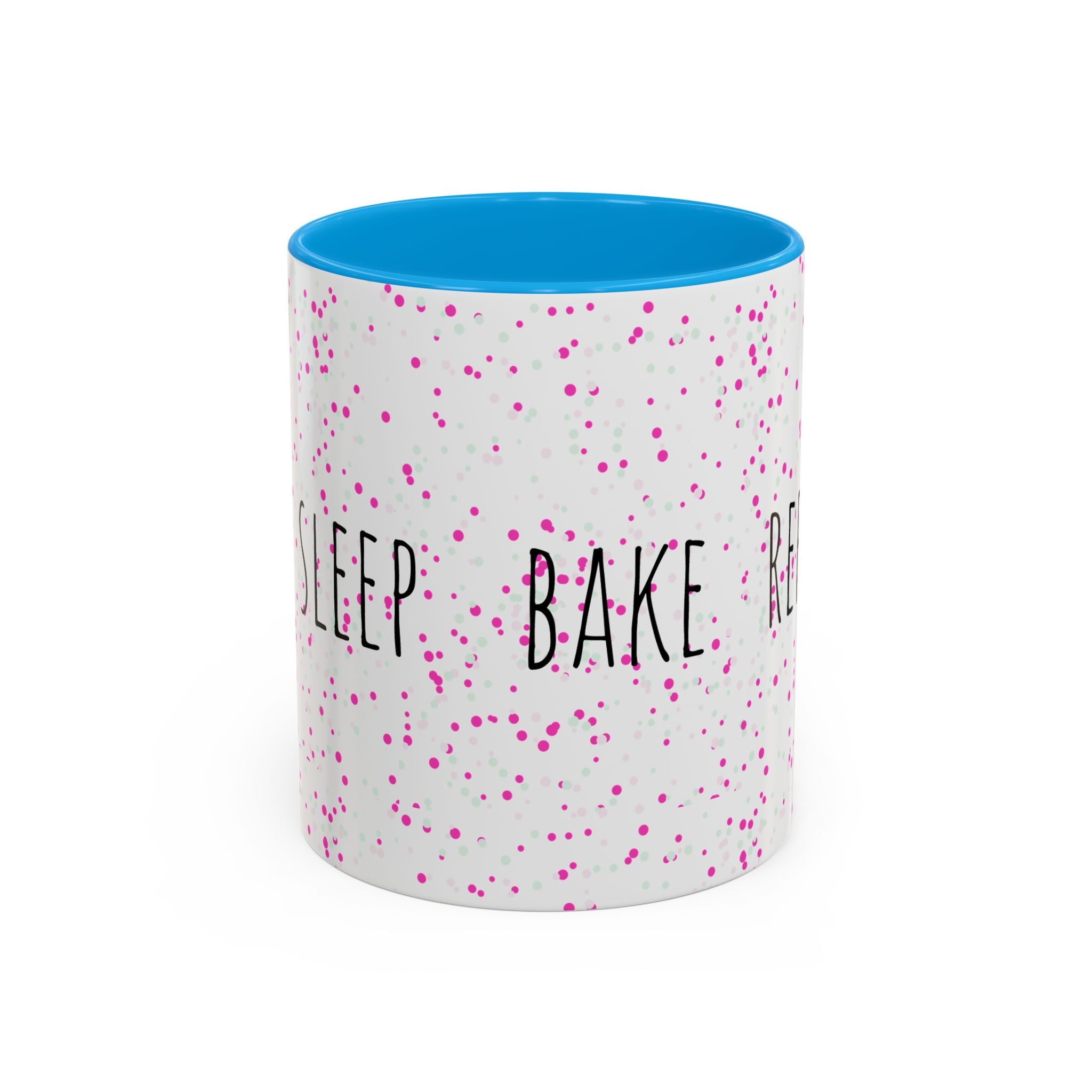 Eat Sleep Bake Repeat Mug | Pink Confetti Ceramic Coffee Cup (11oz, 15oz)