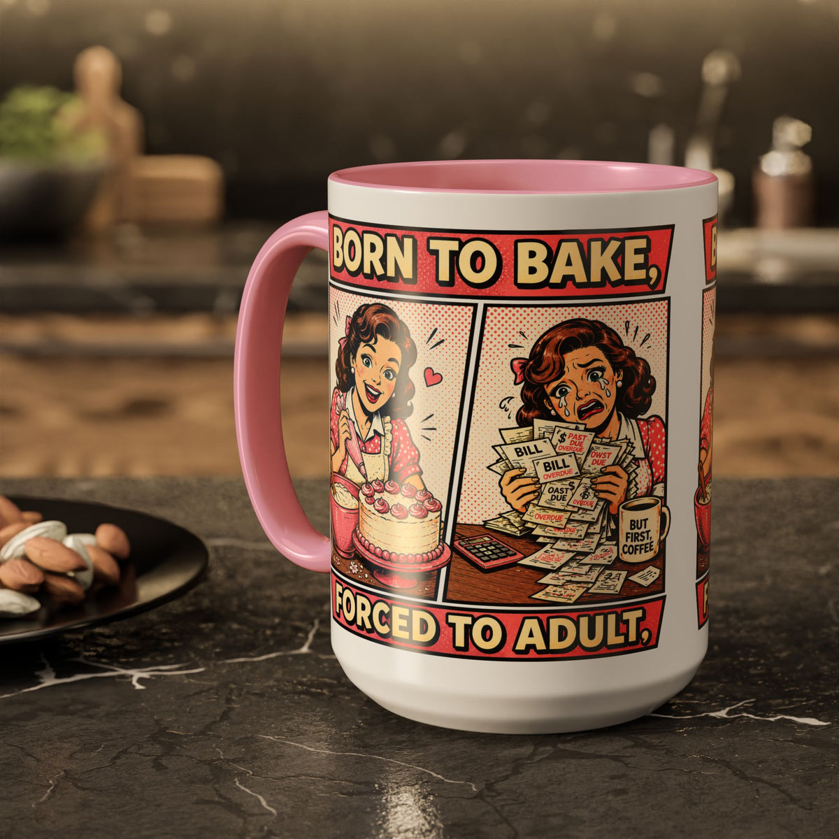 Born to Bake, Forced to Adult Ceramic Mug — Retro Baking Coffee Cup (11oz & 15oz)
