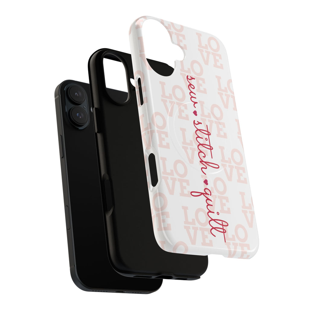 sew • stitch • quilt Love | Tough Magnetic iPhone Case
