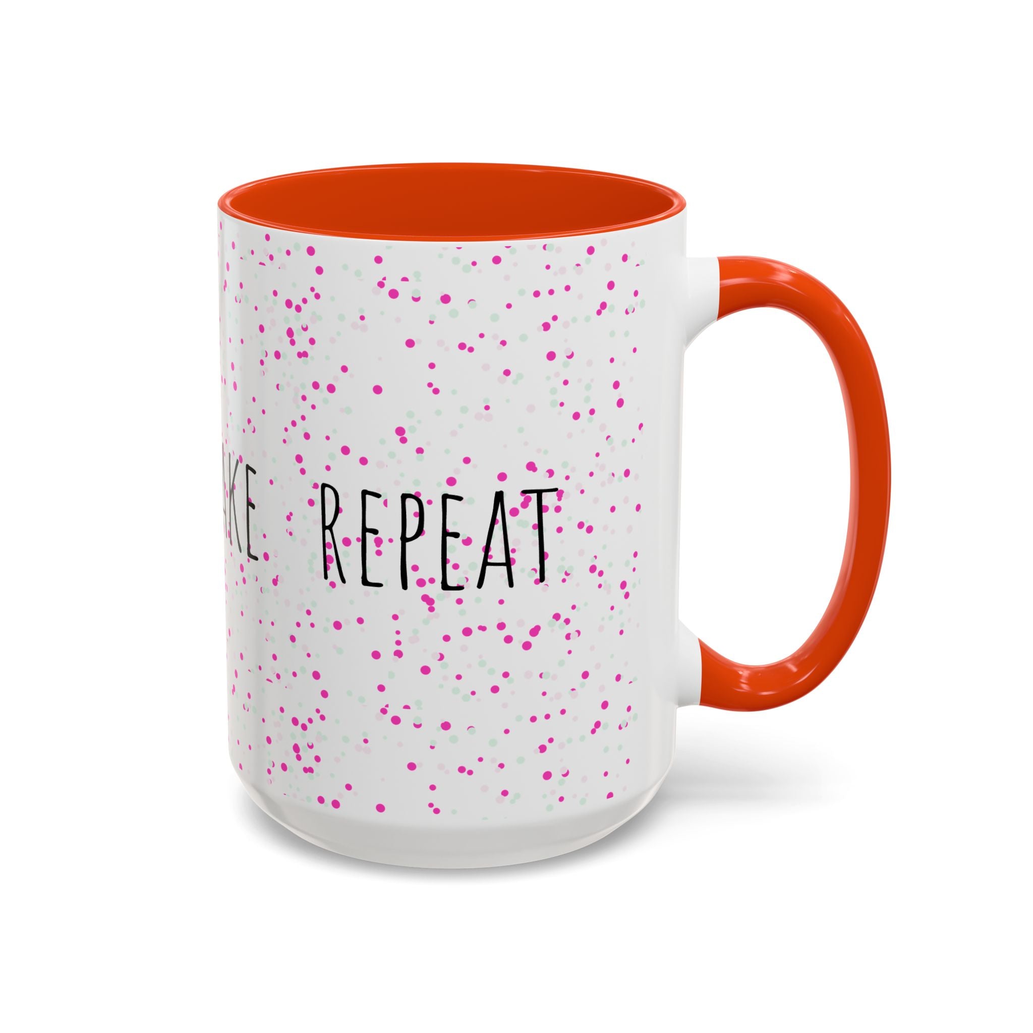Eat Sleep Bake Repeat Mug | Pink Confetti Ceramic Coffee Cup (11oz, 15oz)