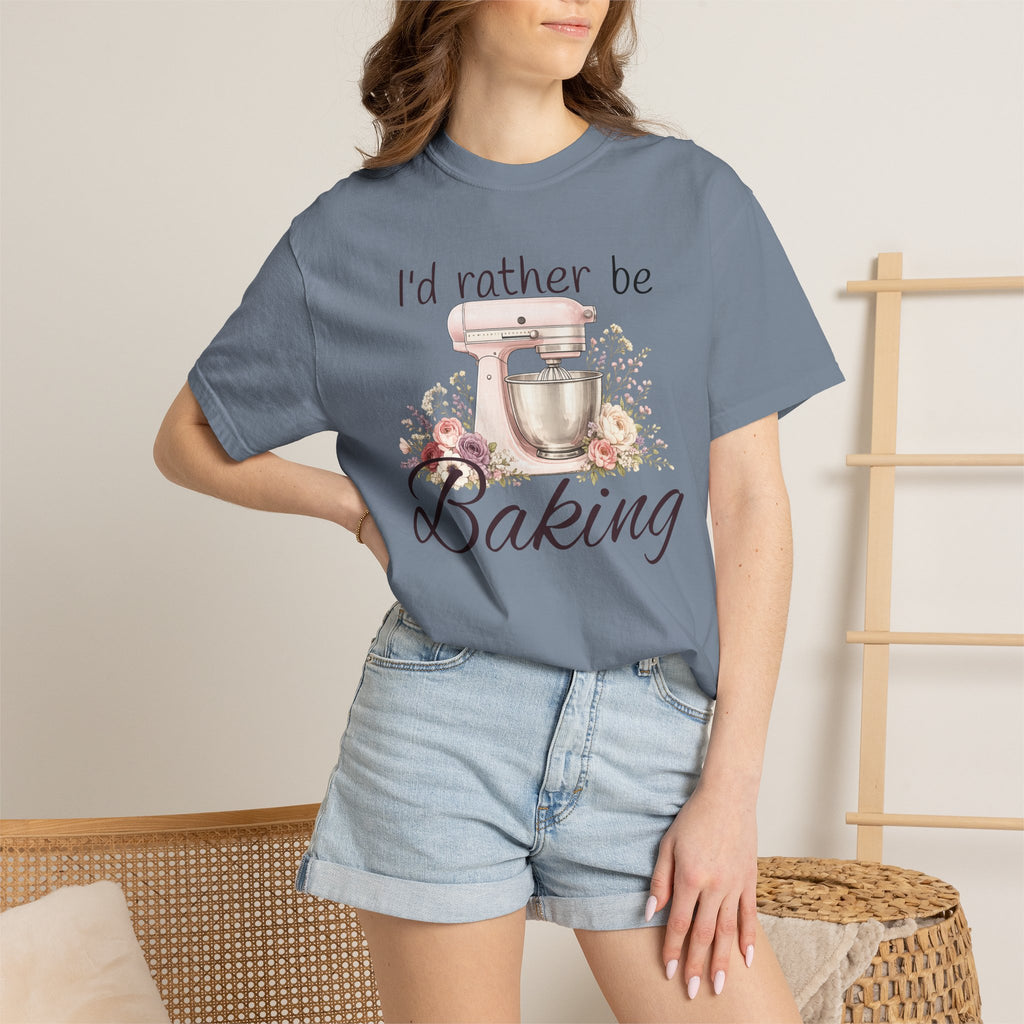I'd Rather Be Baking T-shirt | Baking Mixer Graphic