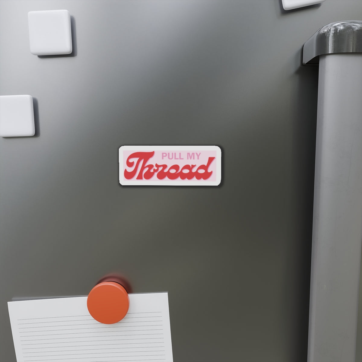 Pull My Throad Die-Cut Magnet — Funny Retro Script Fridge Magnet