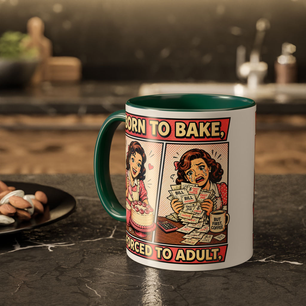 Born to Bake, Forced to Adult Ceramic Mug — Retro Baking Coffee Cup (11oz & 15oz)