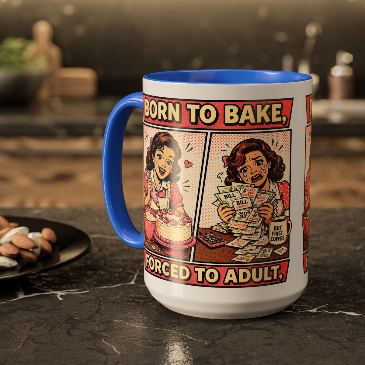 Born to Bake, Forced to Adult Ceramic Mug — Retro Baking Coffee Cup (11oz & 15oz)