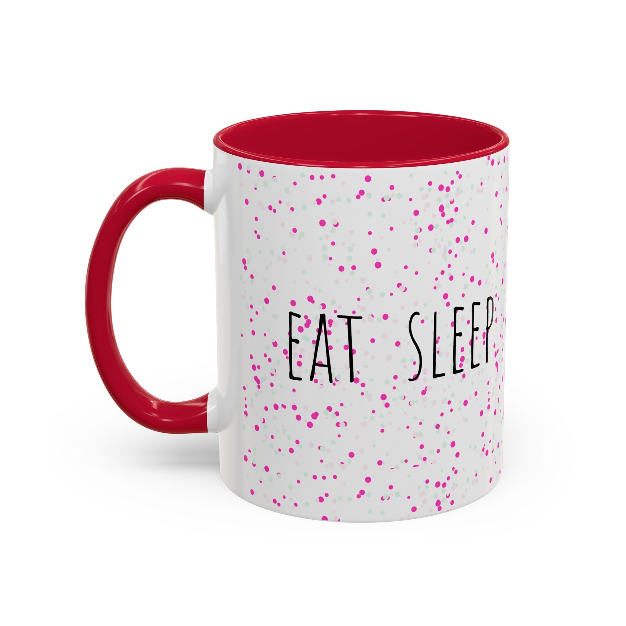 Eat Sleep Bake Repeat Mug | Pink Confetti Ceramic Coffee Cup (11oz, 15oz)