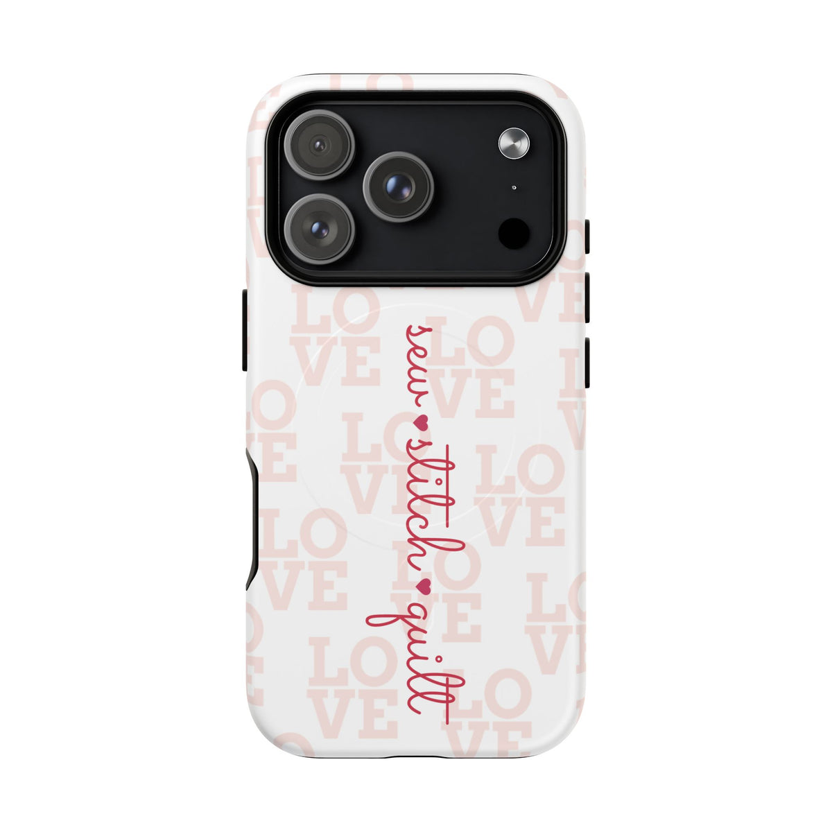 sew • stitch • quilt Love | Tough Magnetic iPhone Case
