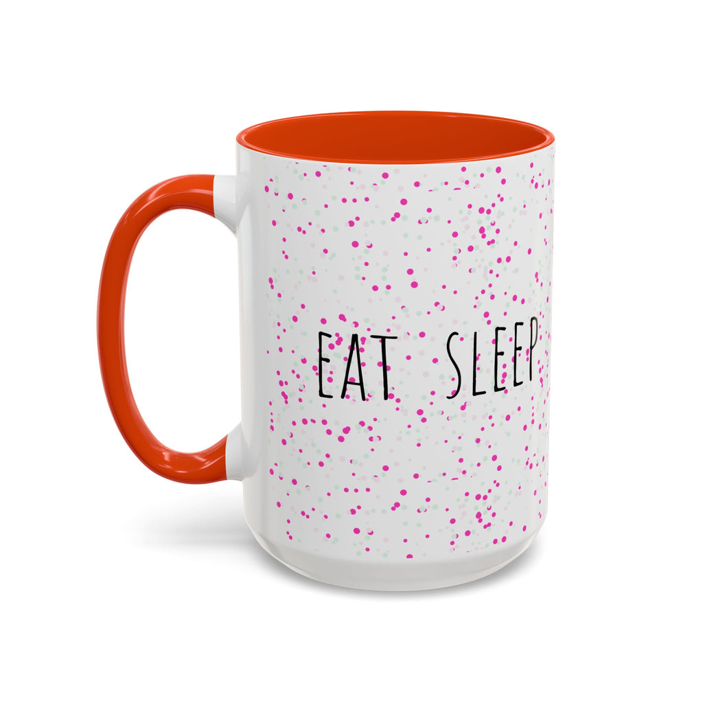 Eat Sleep Bake Repeat Mug | Pink Confetti Ceramic Coffee Cup (11oz, 15oz)