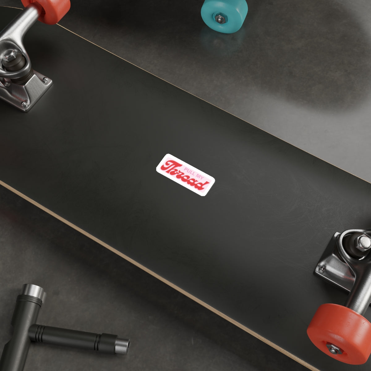 Pull My Thread Retro Script Vinyl Sticker | Die-Cut Sticker