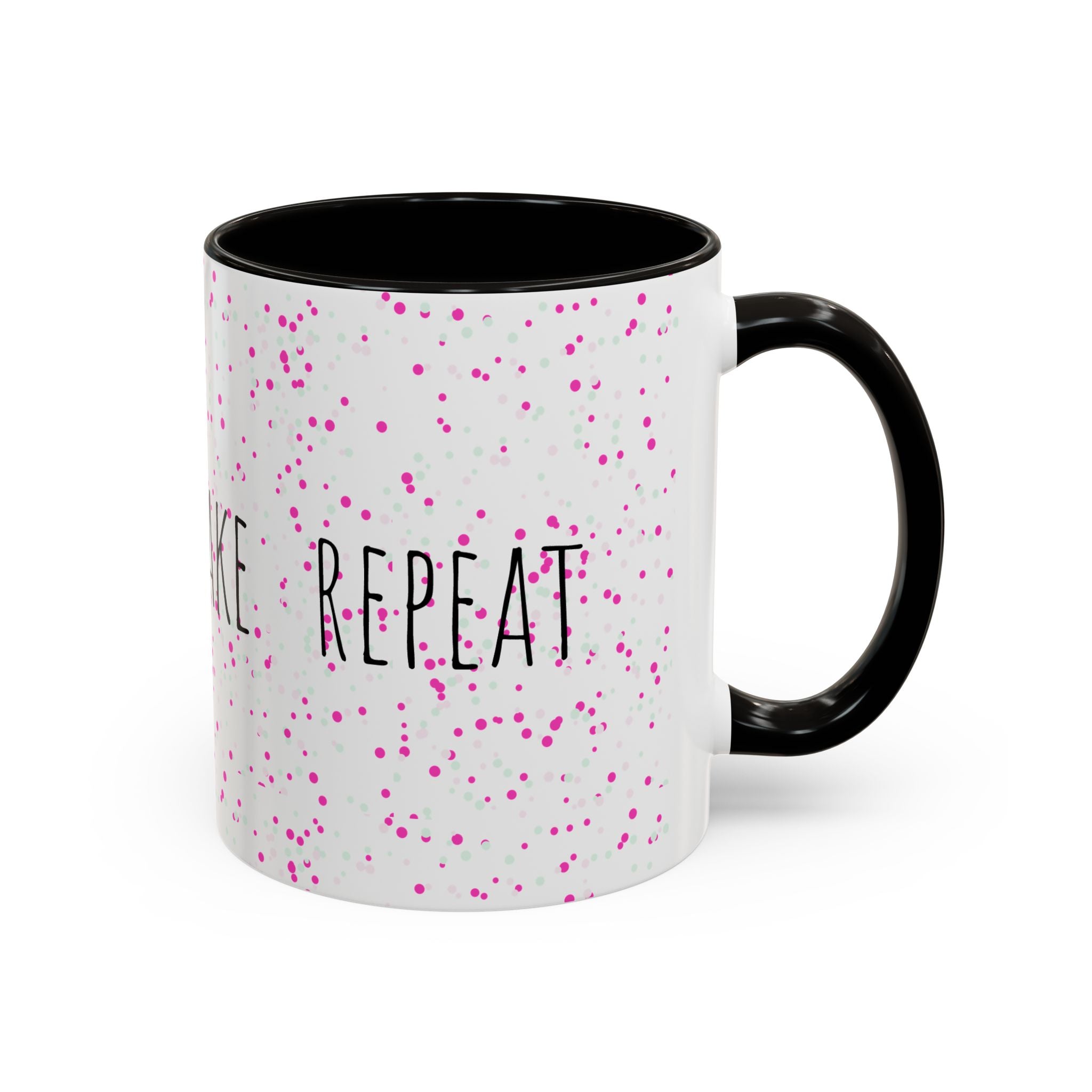 Eat Sleep Bake Repeat Mug | Pink Confetti Ceramic Coffee Cup (11oz, 15oz)