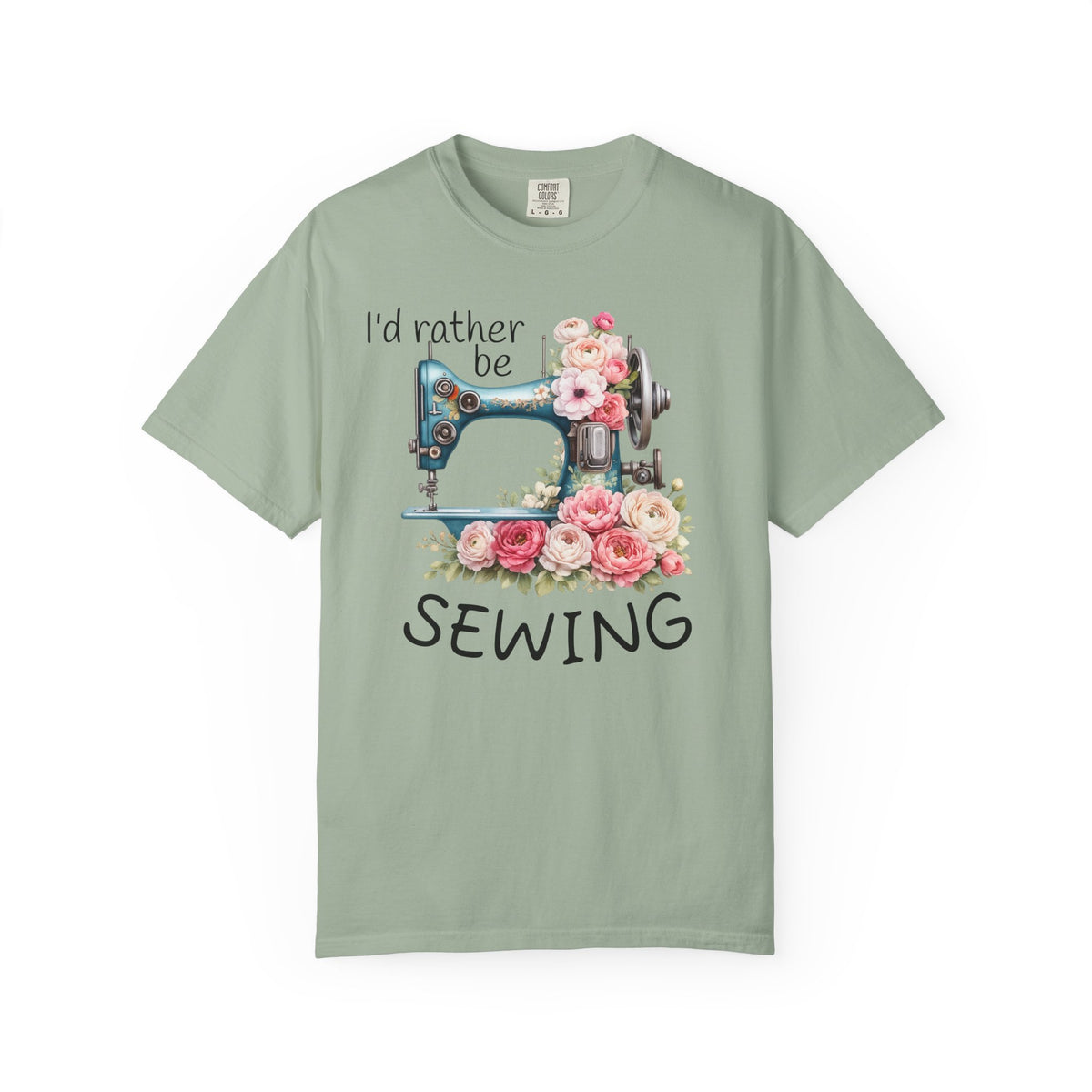 I'd Rather Be Sewing | T-Shirt