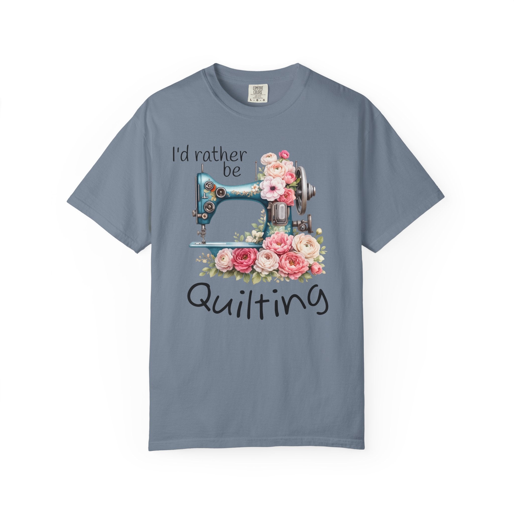 I'd Rather Be Quilting | T-Shirt